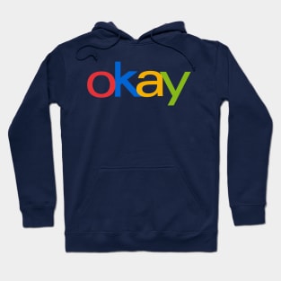 eBay is Okay Hoodie